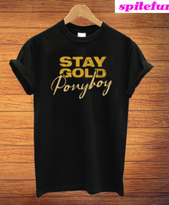Stay Gold Ponyboy T-Shirt