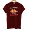 I'm Not Lazy I'm Just In Quarantine Pooh T-Shirt