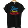 Autism Is My Super T-Shirt