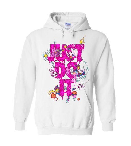 Just Do It Hoodie