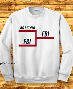 FBI Tournament Bracket SWEATSHIRT
