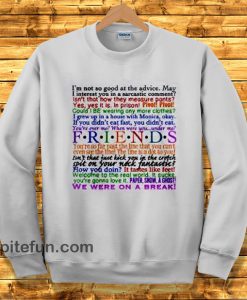 friends quotes sweatshirt