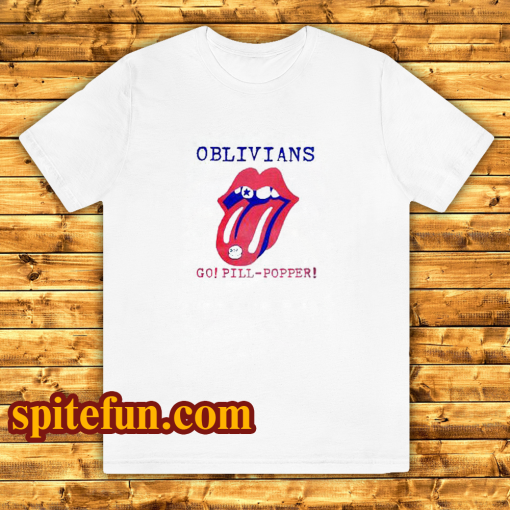 Oblivians Go Pill Popper T-Shirt