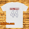 Official Still tippin 44 T Shirt (back)