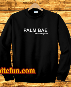 Palm-Bae-Palm-Bay-Life-Sweatshirt
