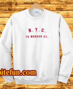 Nyc 70 mercer st sweatshirt