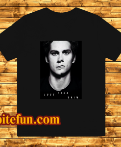 Lose Your Mind Dylan O'brien T-shirt