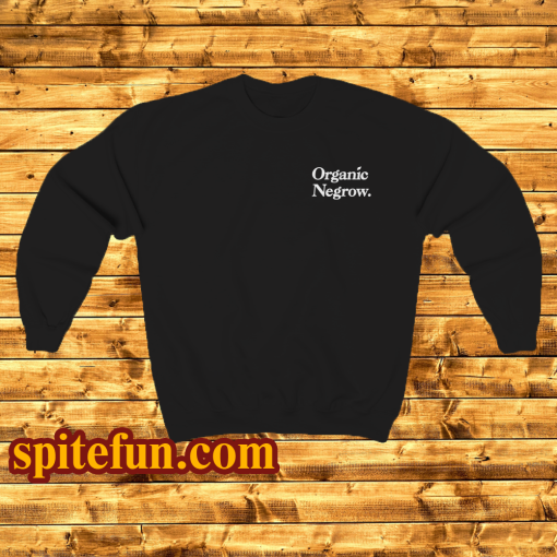 Organic Negrow Sweatshirt