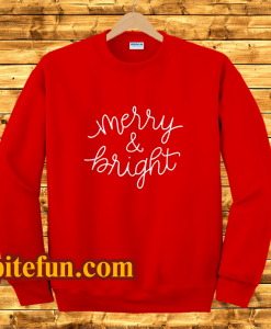 Merry and Bright Christmas Crewneck sweatshirt