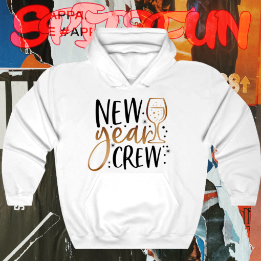 New Years Crew Hoodie TPKJ1