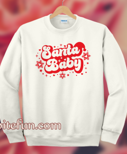 Santa Baby Sweatshirt