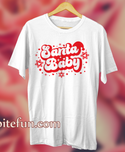 Santa Baby T Shirt