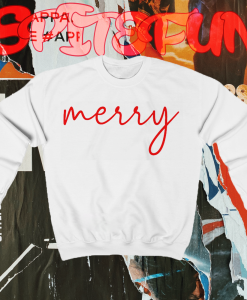 Merry Christmas Sweatshirt TPKJ1