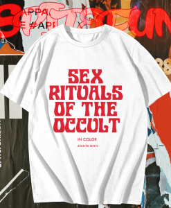 Sex Rituals of the Occult T-Shirt TPKJ1